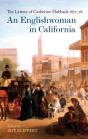 An Englishwoman In California - Preview