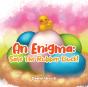 An Enigma - Preview
