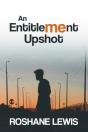 An Entitlement Upshot - Preview