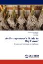 An Entrepreneur'S Guide To Dry Flower - Preview