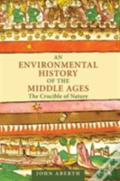 Capa do artigo An Environmental History Of The Middle Ages