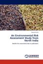An Environmental Risk Assessment Study From North India - Preview