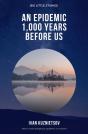 An Epidemic 1,000 Years Before Us - Preview
