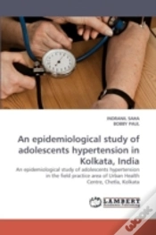Capa do artigo An Epidemiological Study Of Adolescents Hypertension In Kolkata, India