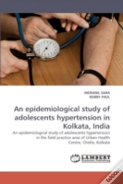 Capa do artigo An Epidemiological Study Of Adolescents Hypertension In Kolkata, India