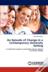An Episode Of Change In A Contemporary University Setting
