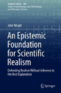 An Epistemic Foundation For Scientific Realism - Preview