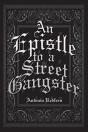 An Epistle To A Street Gangster - Preview
