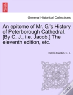 Capa do artigo An Epitome Of Mr. G.'S History Of Peterb