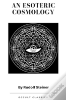 An Esoteric Cosmology