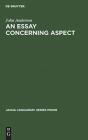 An Essay Concerning Aspect - Preview