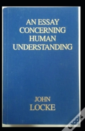 An Essay Concerning Human Understanding (Illustarted)