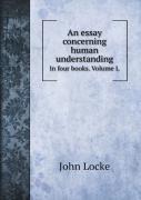 An Essay Concerning Human Understanding