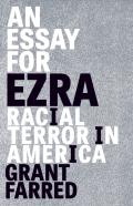 An Essay For Ezra
