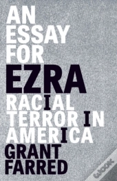 An Essay For Ezra