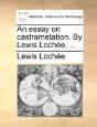 An Essay On Castrametation. By Lewis Loc - Preview