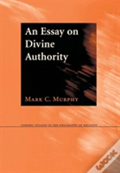 An Essay On Divine Authority