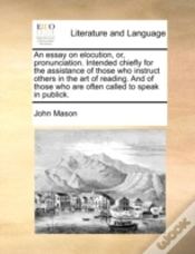 Capa do artigo An Essay On Elocution, Or, Pronunciation