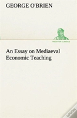 Capa do artigo An Essay On Mediaeval Economic Teaching