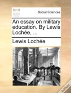 Capa do artigo An Essay On Military Education. By Lewis