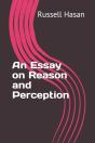 An Essay On Reason And Perception - Preview