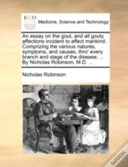 Capa do artigo An Essay On The Gout, And All Gouty Affe