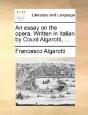 An Essay On The Opera. Written In Italia - Preview
