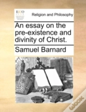 Capa do artigo An Essay On The Pre-Existence And Divini