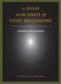 An Essay On The Unity Of Stoic Philosophy - Preview