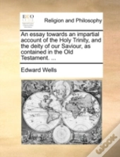An Essay Towards An Impartial Account Of