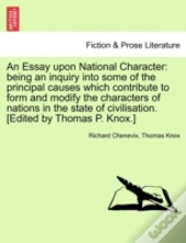 An Essay Upon National Character: Being