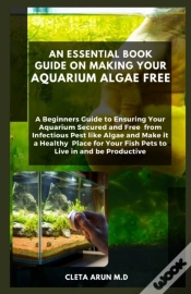 Capa do artigo An Essential Book Guide On Making Your Aquarium Algae Free