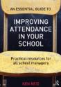 An Essential Guide To Improving Attendance In Your School - Preview
