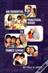 An Essential Practical Guide To Family L