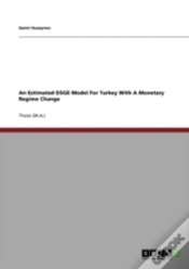 Capa do artigo An Estimated Dsge Model For Turkey With A Monetary Regime Change