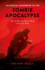 An Ethical Guidebook To The Zombie Apocalypse - Preview