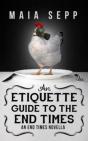An Etiquette Guide To The End Times - Preview