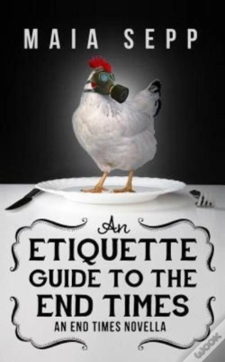 Capa do artigo An Etiquette Guide To The End Times
