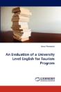 An Evaluation Of A University Level English For Tourism Program - Preview
