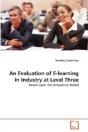 An Evaluation Of E-Learning In Industry At Level Three - Preview