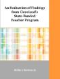 An Evaluation Of Findings From Cleveland'S State-Funded Voucher Program - Preview
