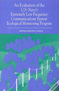 Capa do artigo An Evaluation Of The U.S. Navy'S Extremely Low Frequency Submarine Communications Ecological Monitoring Program
