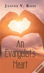 An Evangelist'S Heart