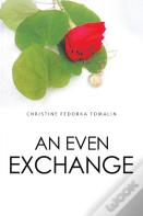 An Even Exchange