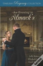An Evening At Almack'S