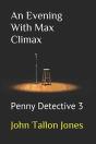 An Evening With Max Climax - Preview