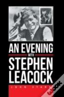 An Evening With Stephen Leacock