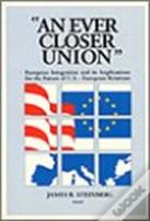"An Ever Closer Union"