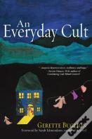 An Everyday Cult