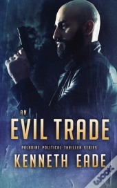 An Evil Trade